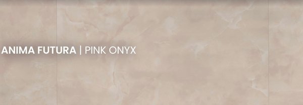 PINK ONYX
